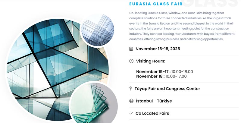 Eurázsia Üvegvásár 2025. 15-18. Isztambulban, Törökországban.